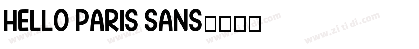hello paris sans字体转换
